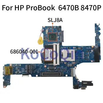 KoCoQin Klēpjdators mātesplatē HP ProBook 6470B 8470P Mainboard 6050A2466401 686040-001 686040-501 SLJ8A