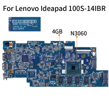 Lenovo Ideapad 100S-14IBR N3060 Grāmatiņa Mainboard 431202027010 SR2KN 4GB Klēpjdators Mātesplatē